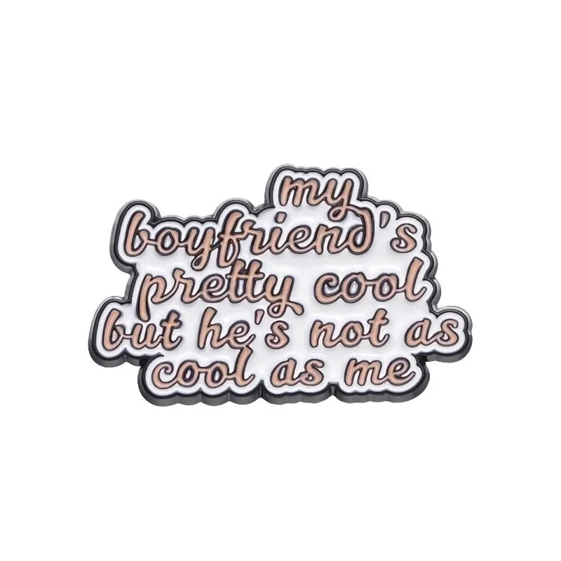 IG Style Cartoon Style Pin Letter Alloy Stoving Varnish Unisex Brooches